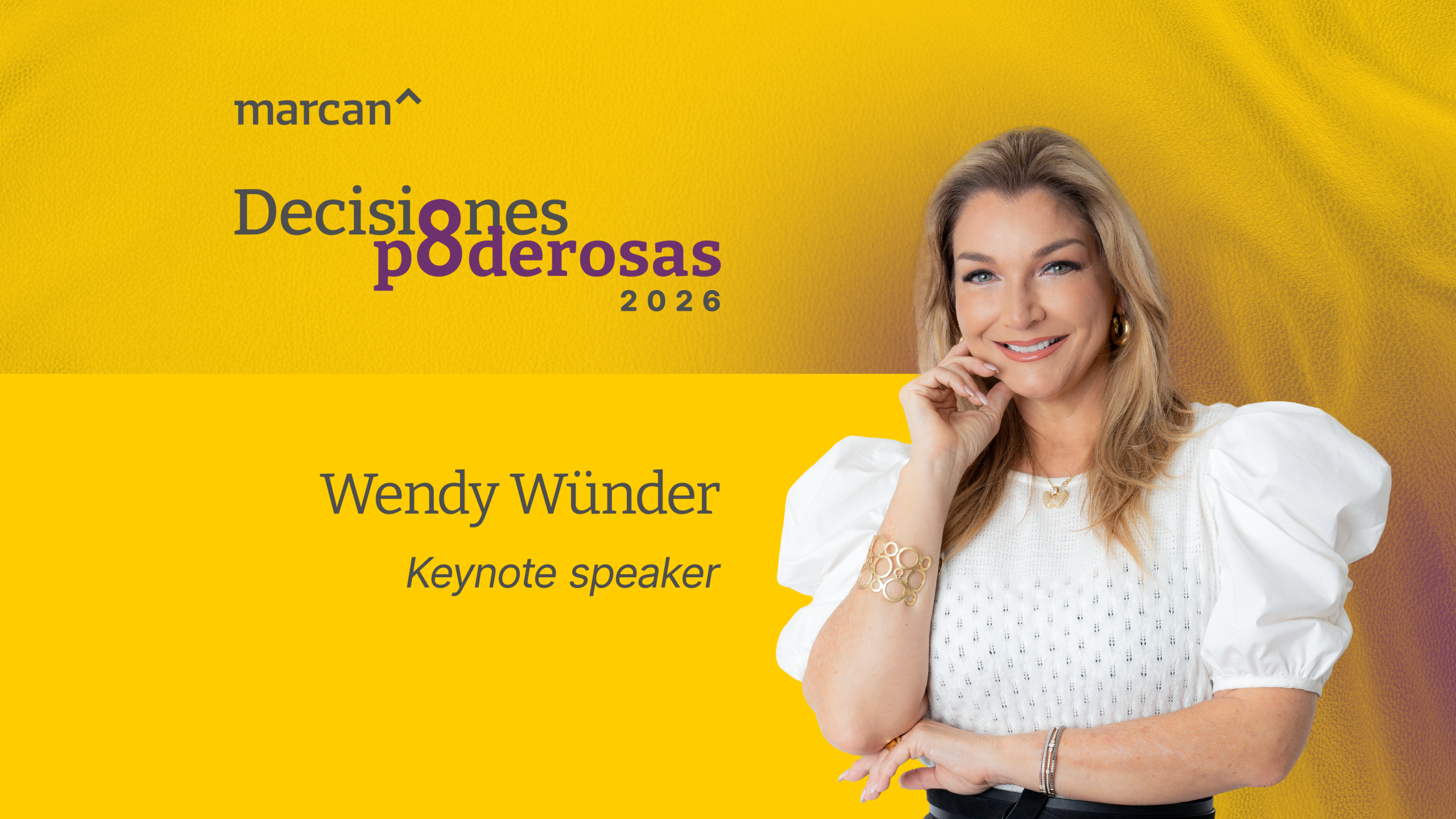 Portada Web Wendy Wunder Decisiones Poderosas scaled 1 - “Decisiones Poderosas 2026”: Inversión inmobiliaria y liderazgo femenino en agenda